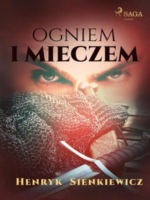 cover image of Ogniem i mieczem (I część Trylogii)